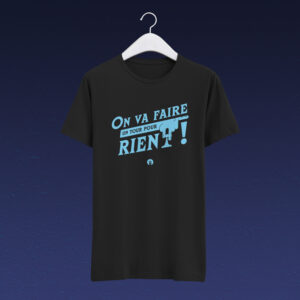 t-shirt-j2s-on-va-faire-un-tour-pour-rien