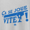 t-shirt-j2s-ca-se-joue-vite